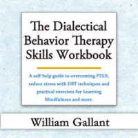 The_Dialectical_Behavior_Therapy_Skills_Workbook__Library_Edition_